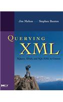 Querying XML: Xquery, Xpath, and SQL/XML in Context(Morgan Kaufmann Series in Data Management Systems (eBook))