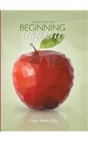 Beginning Algebra Plus Mylab Math with Pearson Etext -- Access Card Package: (English)