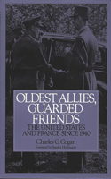 Oldest Allies, Guarded Friends