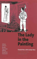 The Lady in the Painting: A Basic Chinese Reader [With CDROM]