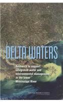 Delta Waters: Research to Support Integrated Water and Environmental Management in the Lower Mississippi River