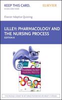 Pharmacology and the Nursing Process Elsevier Adaptive Quizzing Retail Access Card