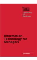 Information Technology for Managers Tutor Guide: (Open BTEC Macmillan)