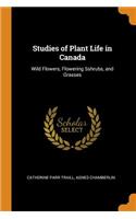 Studies of Plant Life in Canada