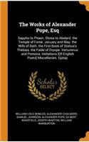 The Works of Alexander Pope, Esq