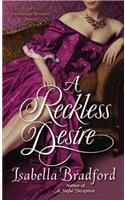 A Reckless Desire