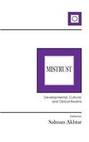 Mistrust: Developmental, Cultural, and Clinical Realms