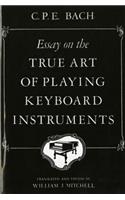 Essay on the True Art of Playing Keyboard Instruments