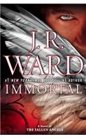 Immortal: (6 Novel of the Fallen Angels)