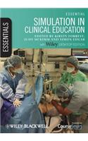 Essential Simulation in Clinical Education