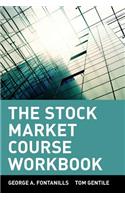 The Stock Market Course, Workbook