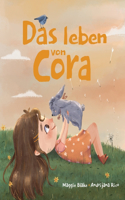 Leben von Cora