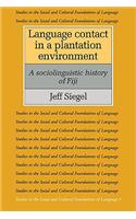 Language Contact in a Plantation Environment