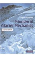 Principles of Glacier Mechanics