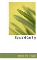 Guns and Gunning