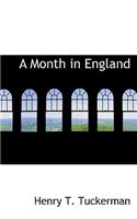 A Month in England: (English)