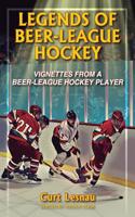 Legends of Beer-League Hockey