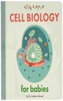 Cell Biology for Babies