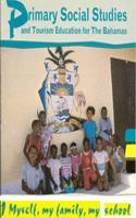 Primary Social Studies and Tourism Education for the Bahamas
