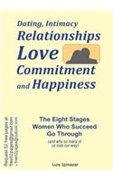 Dating, Intimacy, Relationships, Love, Commitment and Happiness