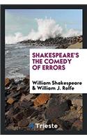 Shakespeare's the Comedy of Errors