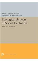 Ecological Aspects of Social Evolution