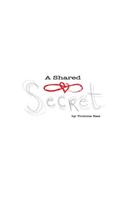 A Shared Secret