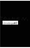 Toinen's Lovsangare