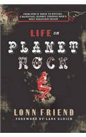 Life On Planet Rock