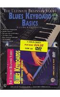 Ultimate Beginner Blues Keyboard Basics Mega Pak: Book, CD & DVD