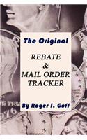 Original Rebate & Mail Order Tracker