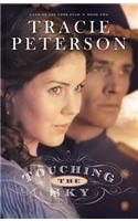 Touching the Sky: (Land of the Lone Star)
