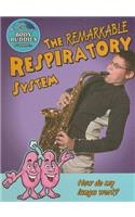 Remarkable Respiratory System
