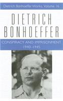 Conspiracy and Imprisonment 1940-1945
