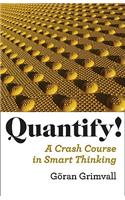 Quantify!