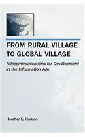 From Rural Village to Global Village