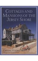 Cottages and Mansions of the Jersey Shore