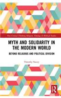 Myth and Solidarity in the Modern World