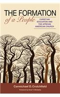 Formation of a People: Christian Eduction and the African American Church