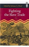 Fighting the Slave Trade