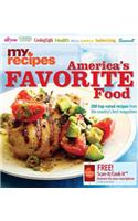 America's Favorite Food: 200 Top-Rated Recipes from the Country's Best Magazines