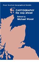 Cartography - The Way Ahead