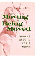 On Moving and Being Moved