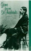 Gems from Sri Aurobindo, 3rd Series: (3 Guidance from Sri Aurobindo)