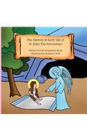 Nativity & Early Life of Saint John the Forerunner