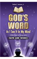 God's Word As I See It In My Mind