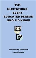 120 Quotations Every Educated Person Should Know