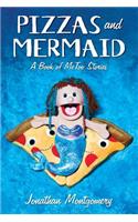 Pizzas & Mermaid