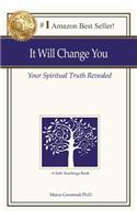 It Will Change You