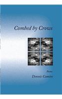 Combed by Crows